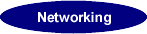 Networking